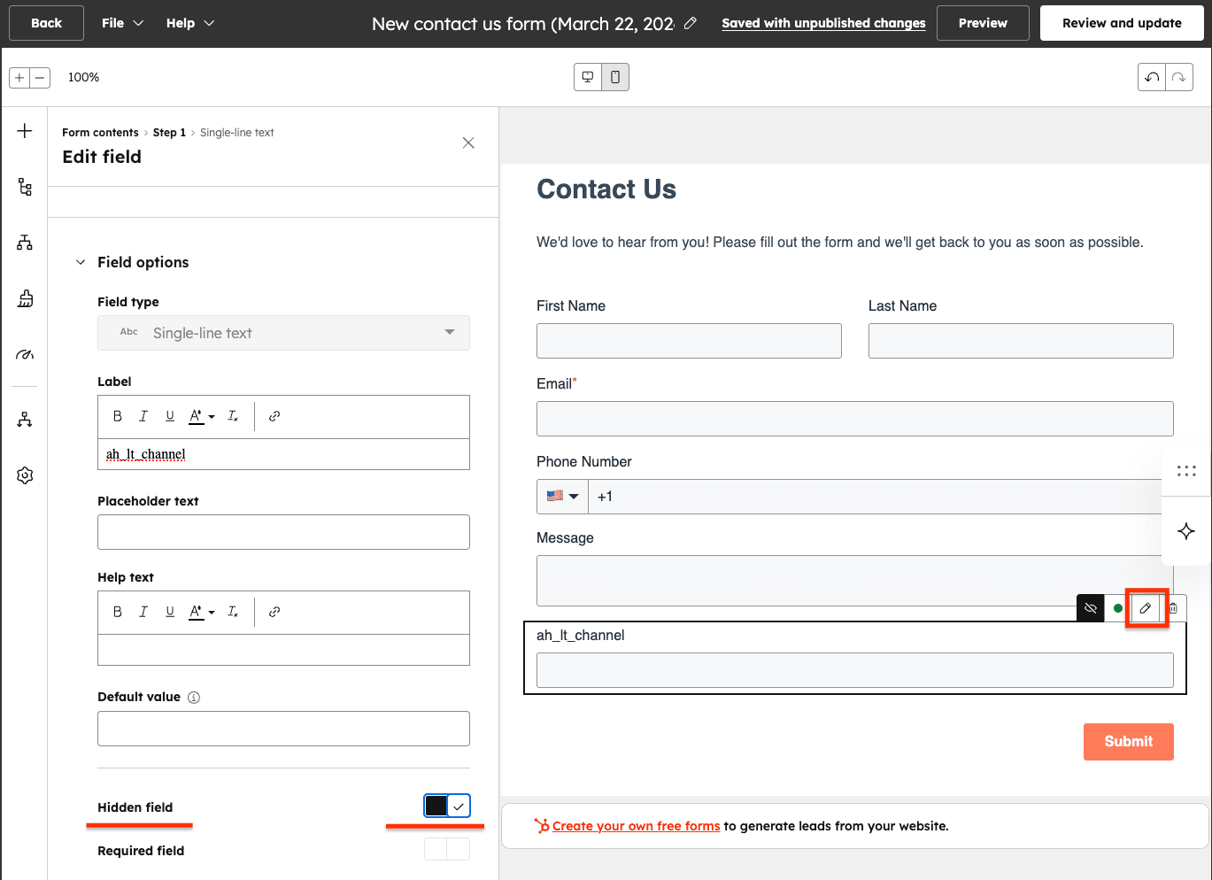 Form editor Edit field panel showing the Hidden field toggle enabled for ah_lt_channel